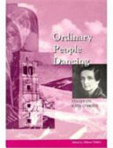 Ordinary people dancing : essays on Kate O'Brien
