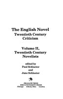 The English novel : twentieth century criticism.