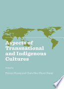 Aspects of transnational and Indigenous cultures