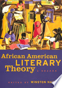 African American literary theory : a reader