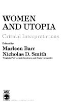 Women and utopia : critical interpretations