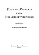 Plays and pageants from the life of the Negro