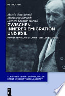 Zwischen Innerer Emigration und Exil : deutschsprachige Schriftsteller, 1933-1945