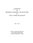 A checklist of drawings, paintings, and sculpture in the J. B. Speed Art Museum : 1927-1977.