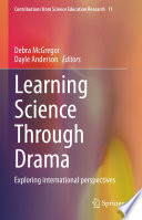 Learning science through drama : exploring international perspectives
