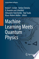 Machine learning meets quantum physics