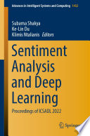 Sentiment analysis and deep learning : proceedings of ICSADL 2022