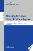 Modeling decisions for artificial intelligence : 19th International Conference, MDAI 2022, Sant Cugat, Spain, August 30 - September 2, 2022, proceedings