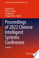 Proceedings of 2022 Chinese Intelligent Systems Conference. Volume I