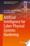 Artificial intelligence for cyber-physical systems hardening