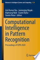 Computational intelligence in pattern recognition : proceedings of CIPR 2020