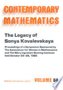 The Legacy of Sonya Kovalevskaya : proceedings of a symposium