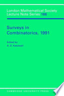 Surveys in combinatorics, 1991 : [invited papers for the Thirteenth British Combinatorial Conference]