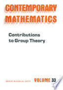 Contributions to group theory