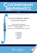 Linear and multilinear algebra and function spaces : International Conference, Algebra and Related Topics (ICART 2018) July 2-5, 2018 : Mohammed V University, Rabat, Marocco