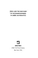 Zeno and the discovery of incommensurables in Greek mathematics. --