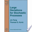 Large deviations for stochastic processes
