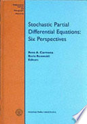 Stochastic partial differential equations : six perspectives