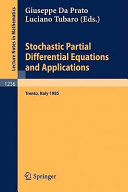 Stochastic partial differential equations and applications : proceedings of a conference held in Trento, Italy, Sept. 30-Oct. 5, 1985