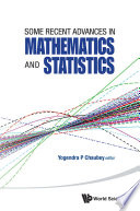 Some recent advances in mathematics and statistics : proceedings of Statistics 2011 Canada/IMST 2011-FIM XX, Montreal, Canada, 1-4 July 2011