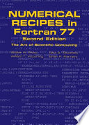 Numerical recipes in FORTRAN : the art of scientific computing