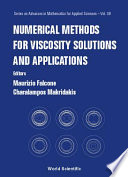 Numerical methods for viscosity solutions and applications