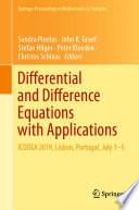 Differential and difference equations with applications : ICDDEA 2019, Lisbon, Portugal, July 1-5