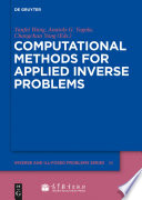 Computational methods for applied inverse problems