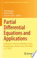 Partial differential equations and applications : colloquium in honor of Hamidou Touré, Ouagadougou, Burkina Faso, November 5-9, 2018