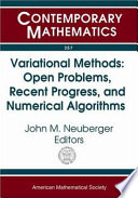 Variational methods : open problems, recent progress, and numerical algorithms, June 5-8, 2002, Northern Arizona University, Flagstaff, Arizona
