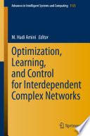 Optimization, learning, and control for interdependent complex networks