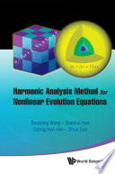 Harmonic analysis method for nonlinear evolution equations, I