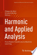 Harmonic and applied analysis : from radon transforms to machine learning