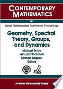 Geometry, spectral theory, groups, and dynamics : proceedings in memory of Robert Brooks, December 29, 2003-January 2, 2004 [and] January 5-9, 2004, Technion-Israel Institute of Technology, Haifa, Israel