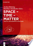 Space - Time - Matter : Analytic and Geometric Structures