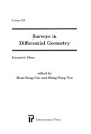 Surveys in differential geometry : geometric flows