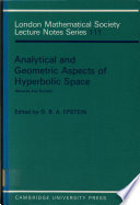 Analytical and geometric aspects of hyperbolic space : Warwick and Durham 1984