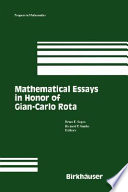 Mathematical essays in honor of Gian-Carlo Rota