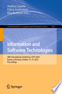 Information and software technologies : 28th International Conference, ICIST 2022, Kaunas, Lithuania, October 13-15, 2022, proceedings
