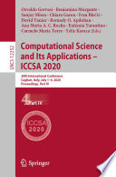 Computational science and its applications -- ICCSA 2020 : 20th International Conference, Cagliari, Italy, July 1-4, 2020, Proceedings. Part IV