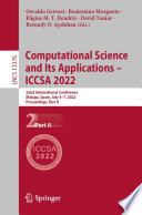 Computational science and its applications -- ICCSA 2022 : 22nd International Conference, Malaga, Spain, July 4-7, 2022, Proceedings. Part II