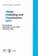 Vision, modeling and visualization 2004 : proceedings, November 16 - 18, 2004, Standford, USA