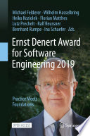 Ernst Denert Award for Software Engineering 2019 : practice meets foundations