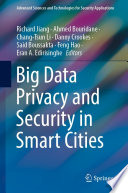 Big data privacy and security in smart cities