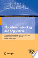 Blockchain technology and application : second CCF China Blockchain Conference, CBCC 2019, Chengdu, China, October 11-13, 2019, Revised selected papers