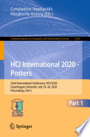 HCI International 2020 -- Posters : 22nd International Conference, HCII 2020, Copenhagen, Denmark, July 19-24, 2020, Proceedings. Part I