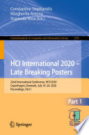 HCI International 2020 -- late breaking posters : 22nd International Conference, HCII 2020, Copenhagen, Denmark, July 19-24, 2020, Proceedings. Part I