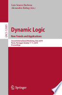 Dynamic logic : new trends and applications : second International Workshop, DaLí 2019, Porto, Portugal, October 7-11, 2019, Proceedings