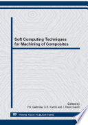 Soft computing techniques for machining of composites