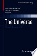 The universe : Poincaré Seminar 2015